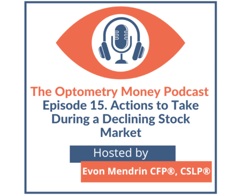 Episode 15 of Optometry Money Podcast