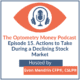 Episode 15 of Optometry Money Podcast