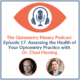 Episode 17 of Optometry Money Podcast with Dr. Chad Fleming, OD, FAAO