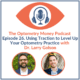 Cover Photo of Episode 26 of The Optometry Money Podcast with Dr. Larry Golson