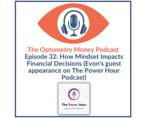 Banner for Episode 32 of The Optometry Money Podcast with Bethany Fishbein