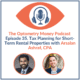 Episode 35 of Optometry Money Podcast with Arsalan Ashraf, CPA about Short-term rental property tax planning