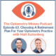 Episode 63 of Optometry Money Podcast About Choosing the Right Retirement Plan for Your Optometry Practice