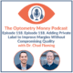 Episode Banner for Episode 118 of The Optometry Money Podcast with Dr. Chad Fleming, OD