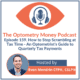 Episode 159 of Optometry Money Podcast on quarterly estimated tax payments